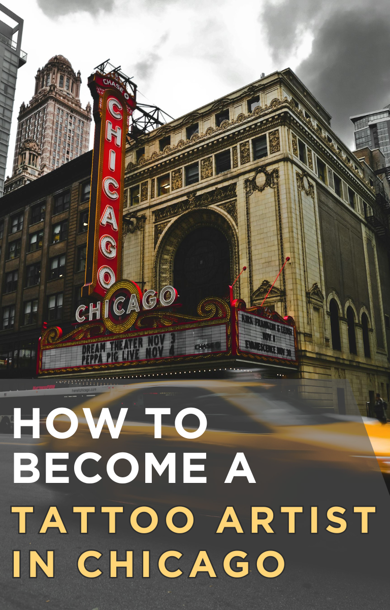 How To Become a Tattoo Artist in Chicago