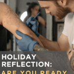 Holiday Reflection: Are You Ready for a Tattoo Apprenticeship?