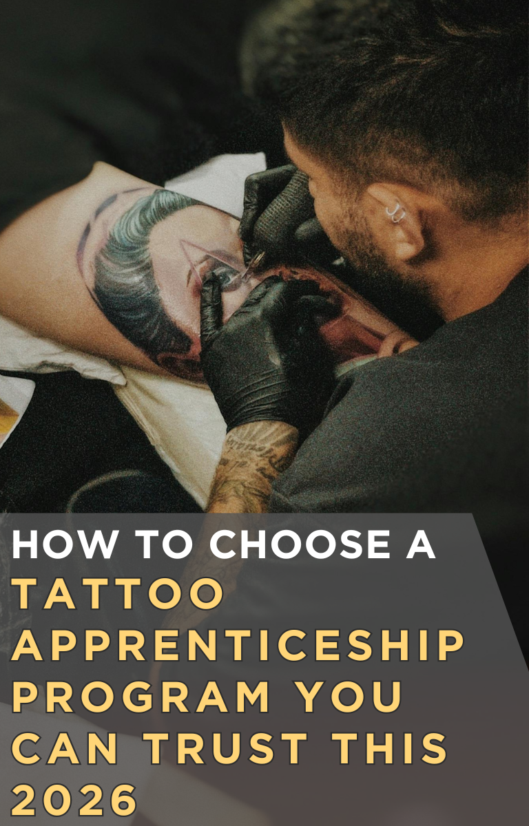 How to Choose a Tattoo Apprenticeship Program You Can Trust This 2026
