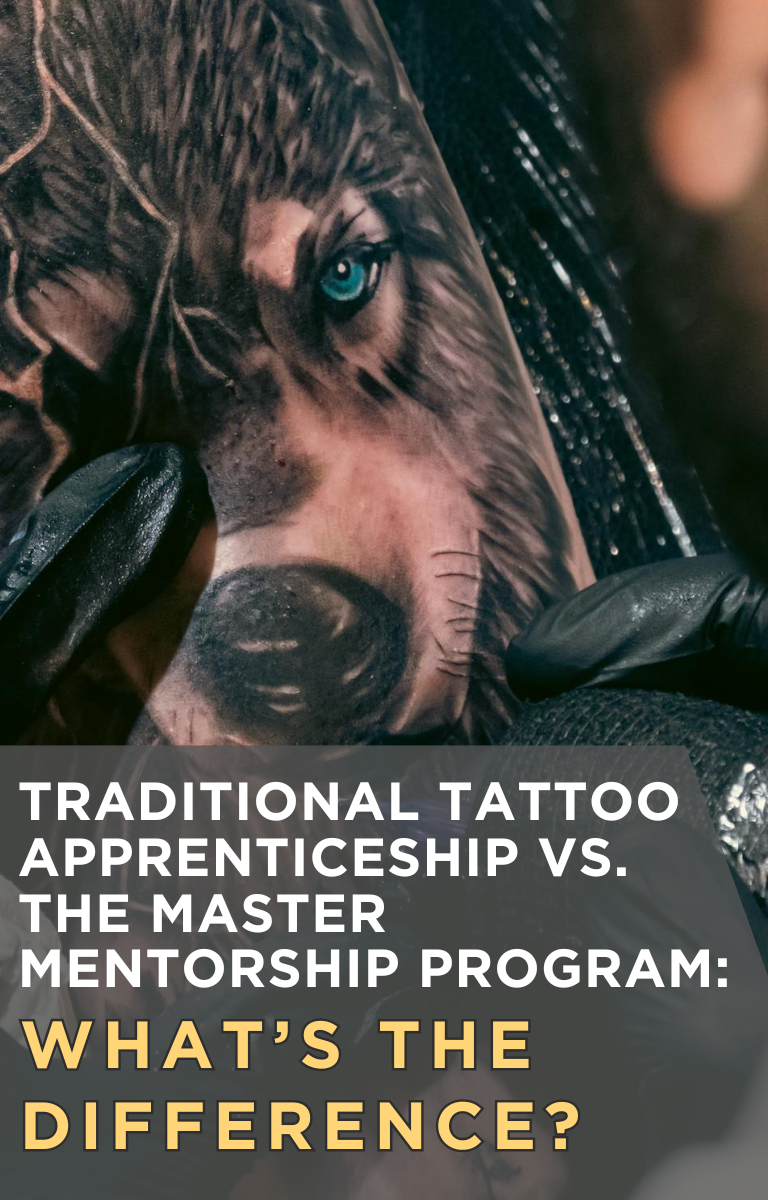 Traditional Tattoo Apprenticeship vs. the Master Mentorship Program: What’s the Difference?