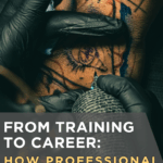 From Training to Career: How Professional Tattoo Artists Are Truly Made