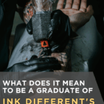 What Does It Mean to Be a Graduate of Ink Different's Tattoo Apprenticeship?