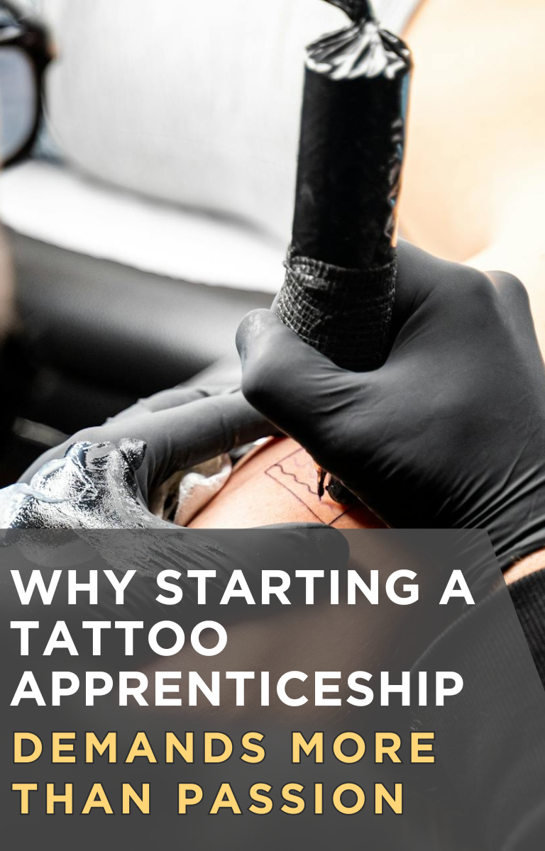 Why Starting a Tattoo Apprenticeship Demands More Than Passion