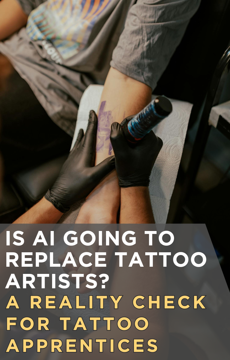Is AI Going to Replace Tattoo Artists? A Reality Check for Tattoo Apprentices