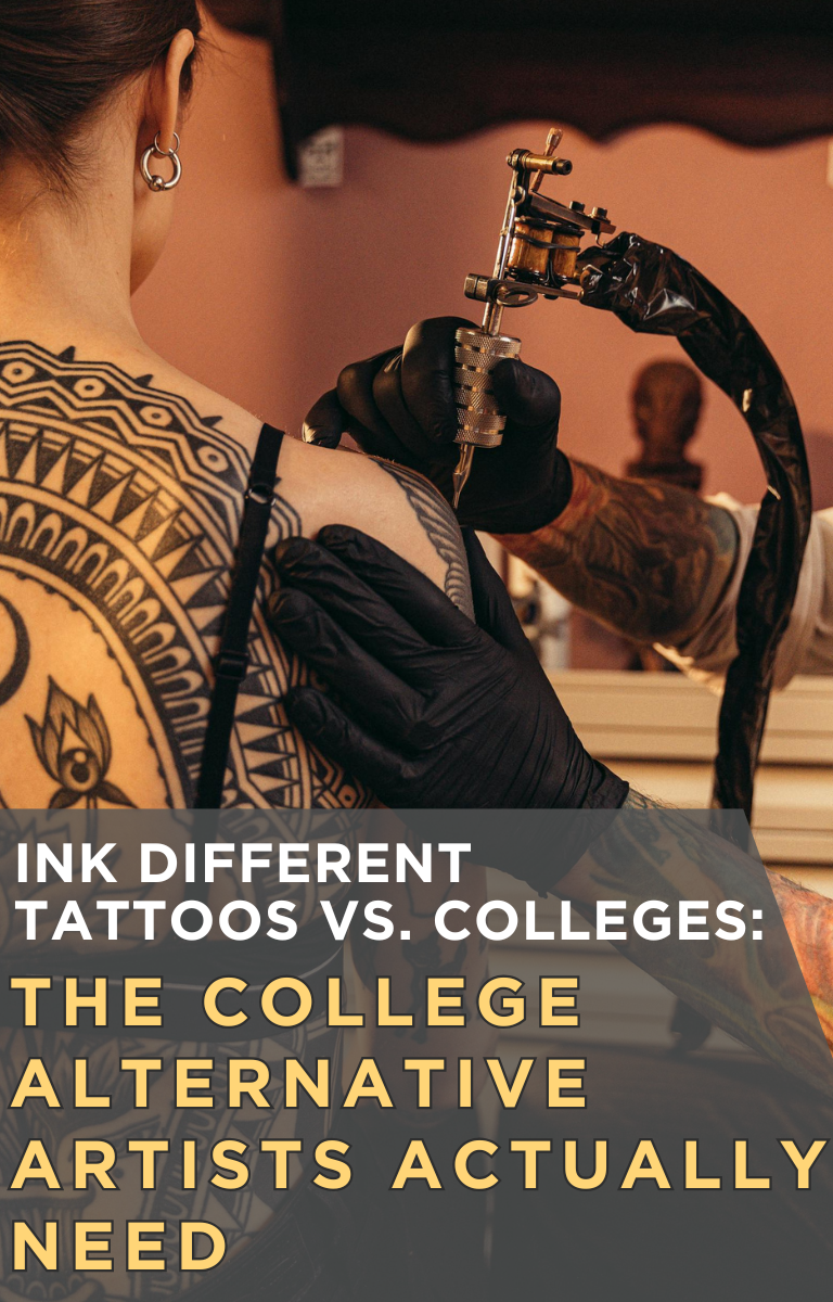 Ink Different Tattoos vs. Colleges: The College Alternative Artists Actually Need This 2026