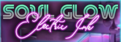 Soul Glow Electric Ink