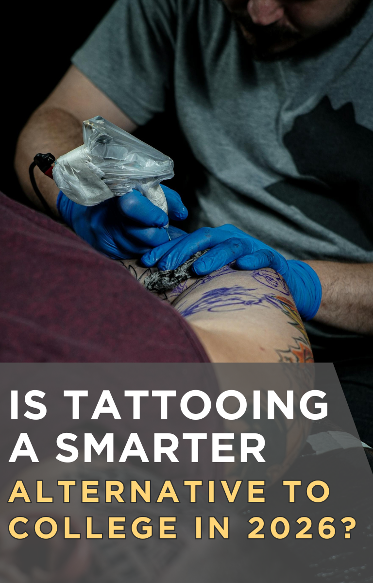 Is Tattooing a Smarter Alternative to College This 2026?