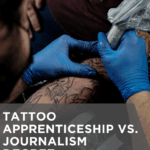 Tattoo Apprenticeship vs. Journalism Degree: Which Path Leads to Real Work?