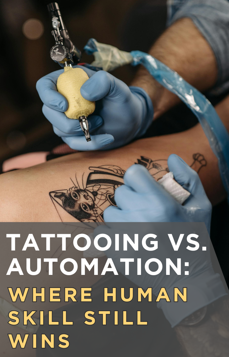 Tattooing vs. Automation: Where Human Skill Still Wins