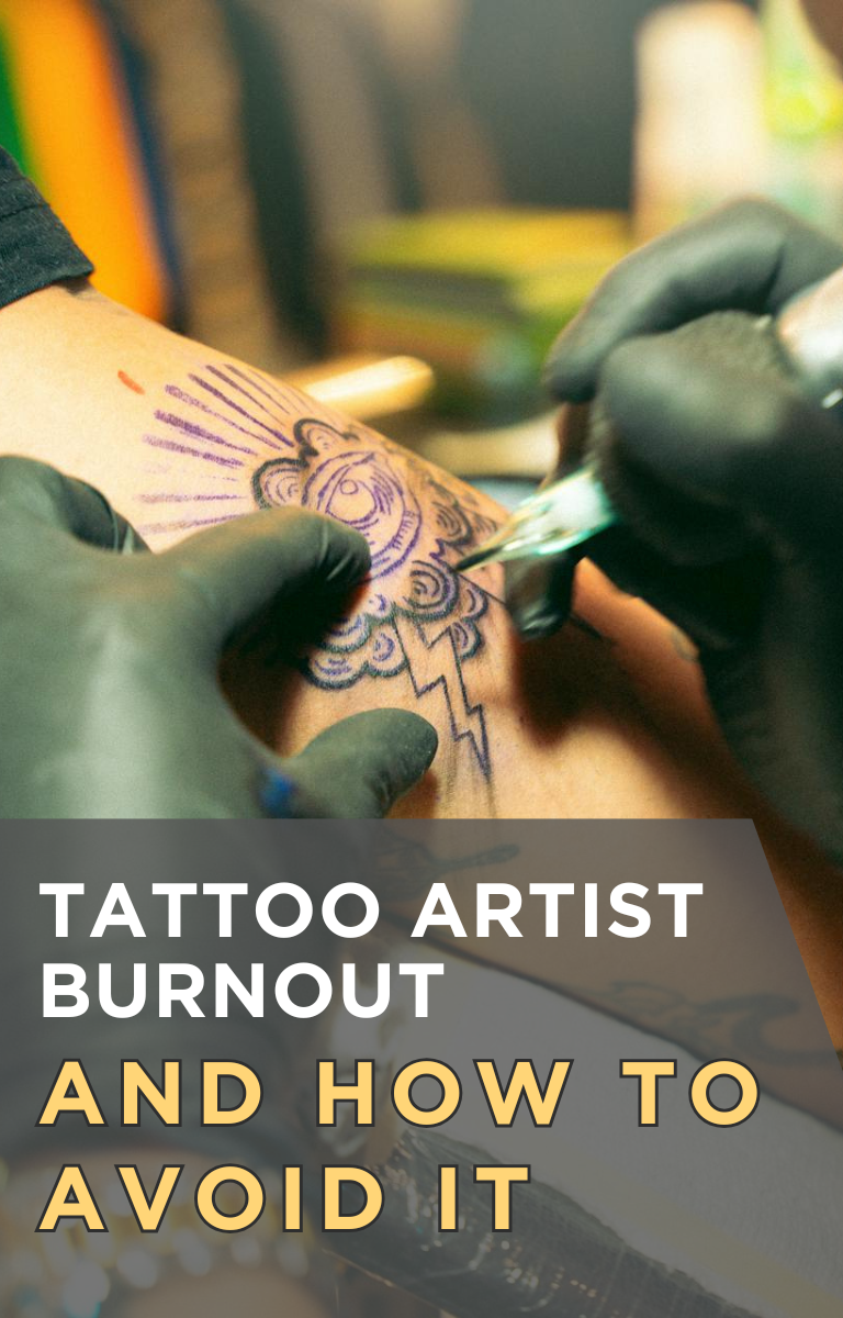Tattoo Artist Burnout and How to Avoid It