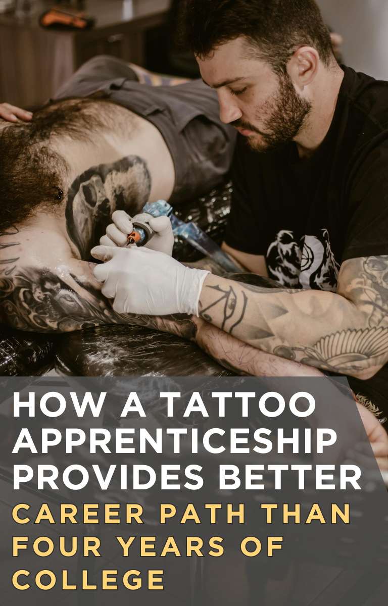 How a Tattoo Apprenticeship Provides a Better Career Path than Four Years of College