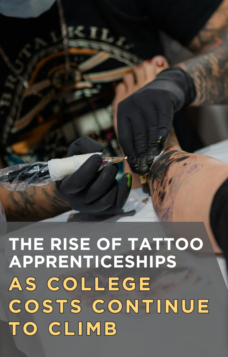 The Rise of Tattoo Apprenticeships as College Costs Continue to Climb