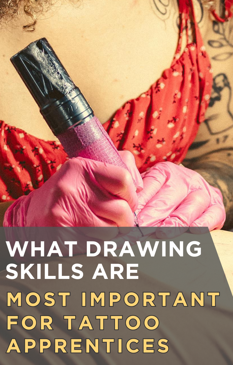 What Drawing Skills Are Most Important for Tattoo Apprentices