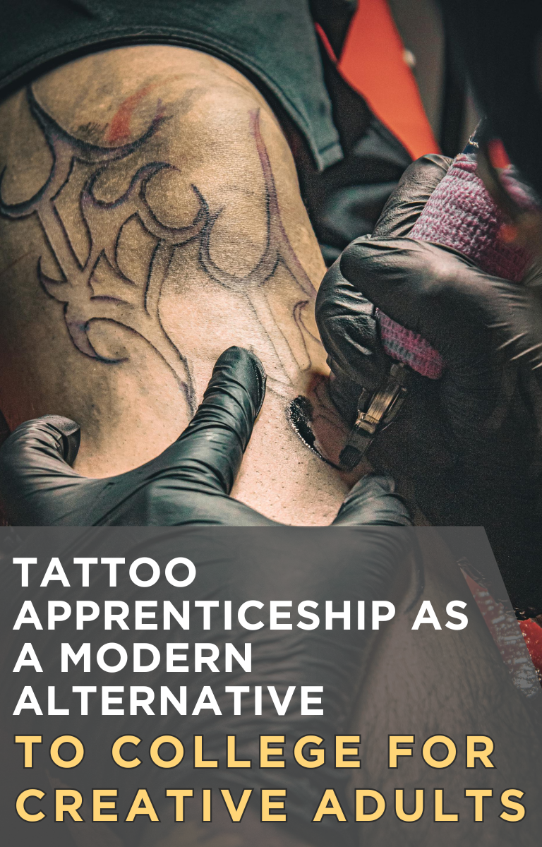 Tattoo Apprenticeship As a Modern Alternative to College for Creative Adults