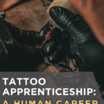 Tattoo Apprenticeship: A Human Career in a World of Robots