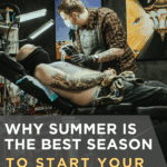 Why Summer Is the Best Season to Start Your Tattoo Apprenticeship