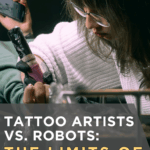 Tattoo Artists vs. Robots: The Limits of Automation