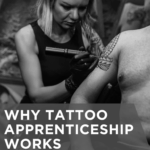 Why Tattoo Apprenticeship Works for People Starting Over at Any Age