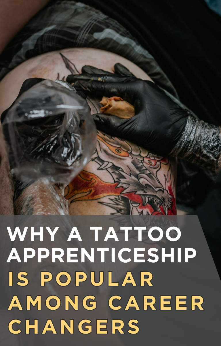 Why a Tattoo Apprenticeship Is Popular Among Career Changers