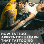 How Tattoo Apprentices Learn That Tattooing Is About People, Not Just Designs