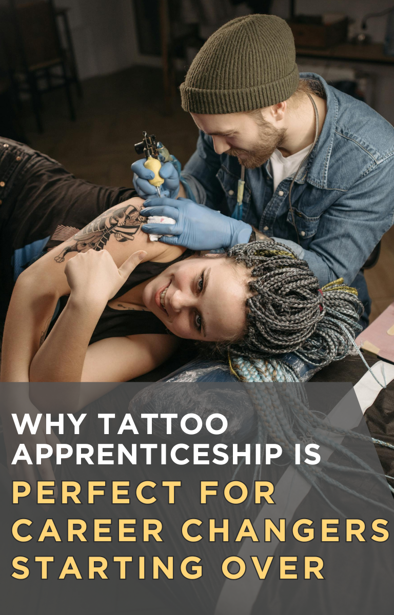 Why a Tattoo Apprenticeship Is Perfect for Career Changers Starting Over
