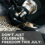 Don't Just Celebrate Freedom This July: Build It Through a Tattoo Apprenticeship