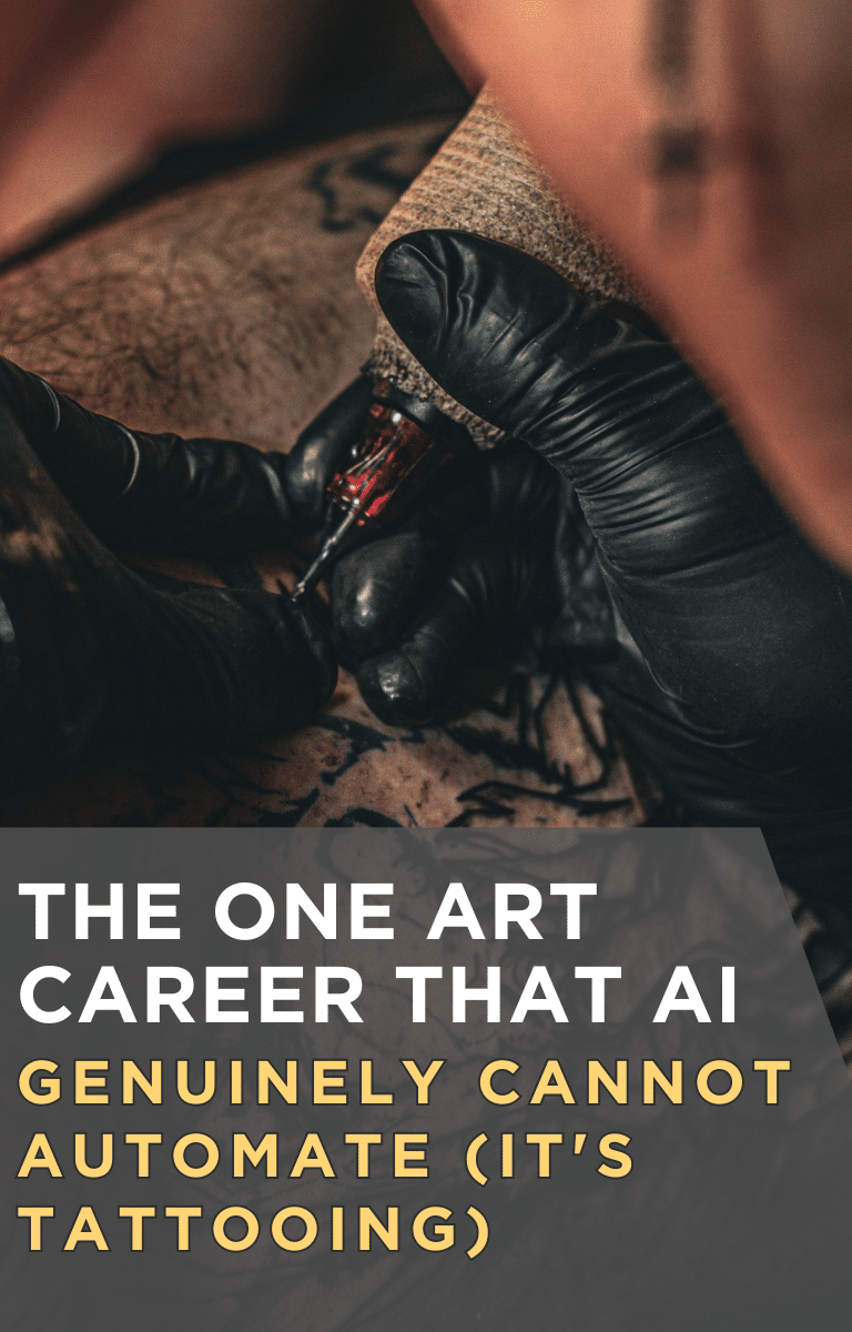 The One Art Career That AI Genuinely Cannot Automate (It's Tattooing)