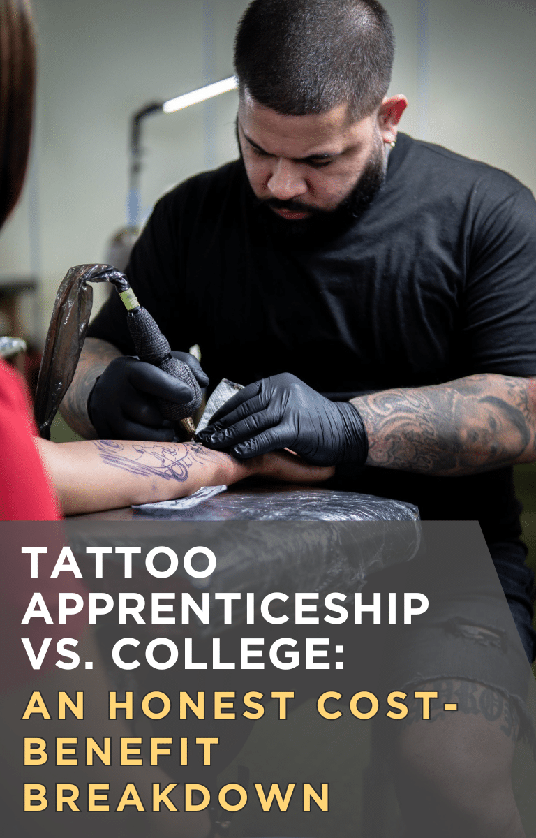 Tattoo Apprenticeship vs. College: An Honest Cost-Benefit Breakdown