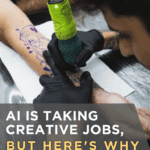 AI Is Taking Creative Jobs, but Here's Why Tattooing Is Safe